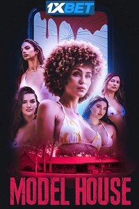 Download Model House (2024) Hindi [Voice Over] Full Movie WEB-DL Watch Online