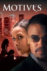 Download Motives (2004) Dual Audio [Hindi + English] WeB-DL 480p [300MB] | 720p [850MB] | 1080p [1.8GB]