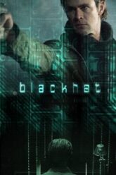 Download Blackhat – DIRECTOR’S CUT (2015) BluRay Dual Audio {Hindi-English} 480p [560MB] | 720p [1.3GB] | 1080p [2.6GB]