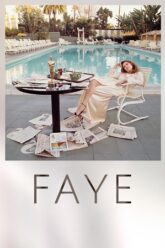 Download Faye (2024) {English with Subtitles} Full Movie WEB-DL 480p [300MB] | 720p [900MB] | 1080p [2GB]