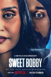 Download Sweet Bobby: My Catfish Nightmare (2024) BluRay Dual Audio {Hindi-English} 480p [300MB] | 720p [850MB] | 1080p [1.7GB]