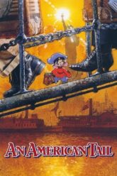 Download An American Tail (1986) Dual Audio {Hindi-English} BluRay 480p [300MB] | 720p [750MB] | 1080p [1.7GB]