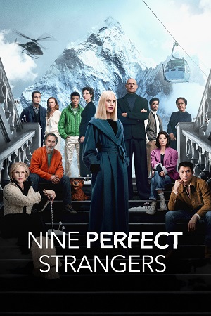 Download Nine Perfect Strangers (Season 1 – 2) [S02E08 Added] Dual Audio {Hindi-English} AMZN Series 480p | 720p | 1080p WEB-DL