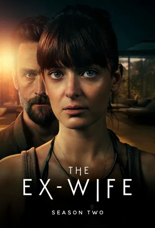 Download The Ex-Wife (2025) Season 1 + 2 Dual Audio (DD5.1) {Hindi-English} Paramount+ Original Web Series 480p, 720p & 1080p WEB-DL ESub